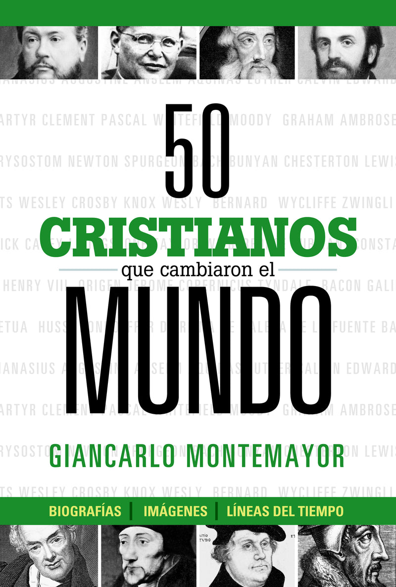 50 cristianos que cambiaron el mundo