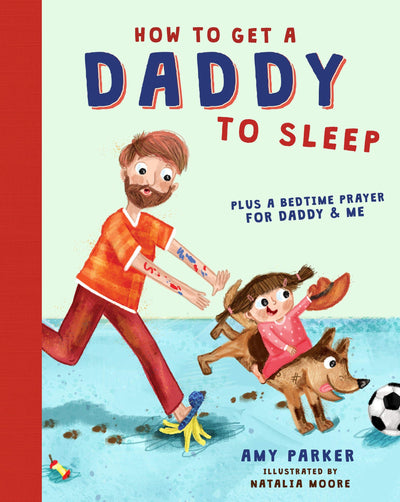 How to Get a Daddy to Sleep - Re-vived