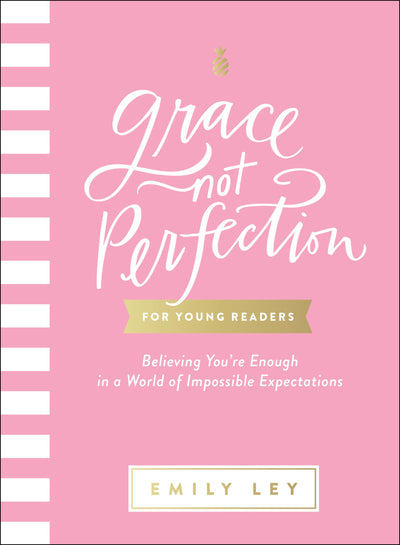 Grace Not Perfection for Young Readers - Re-vived