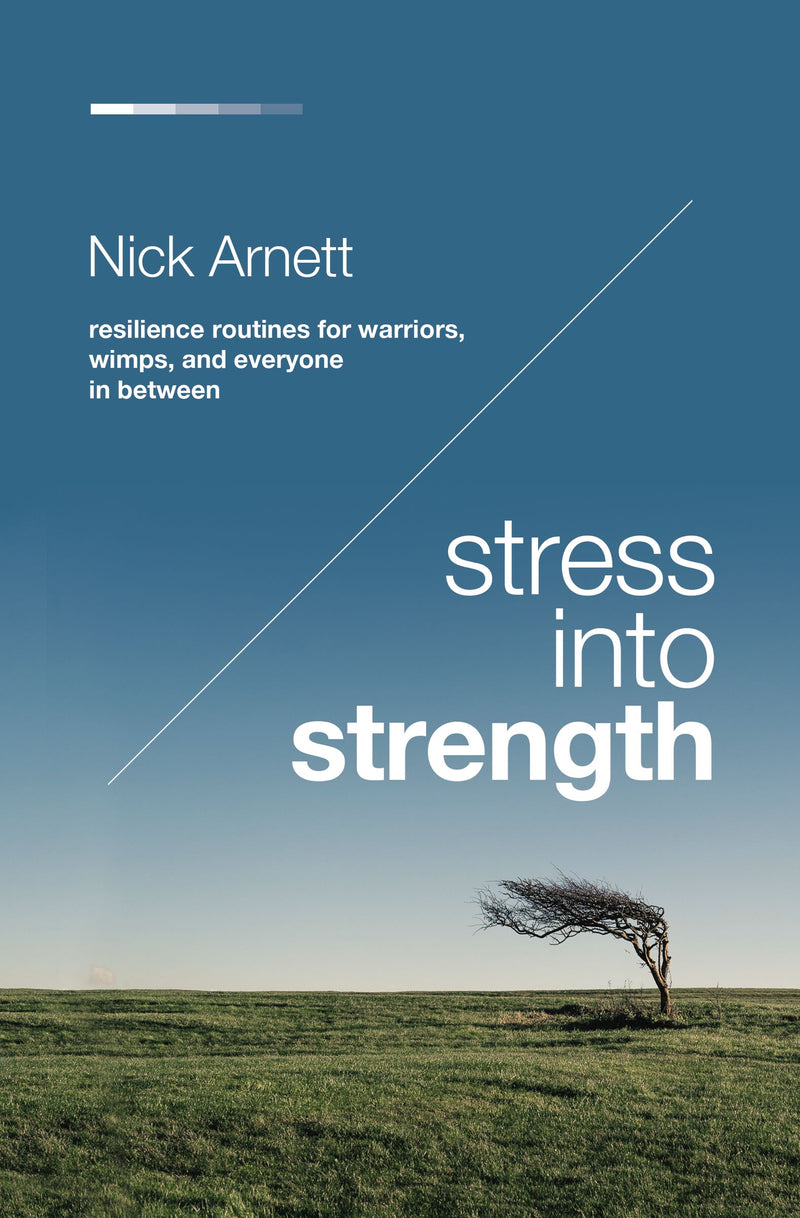 Stress into Strength