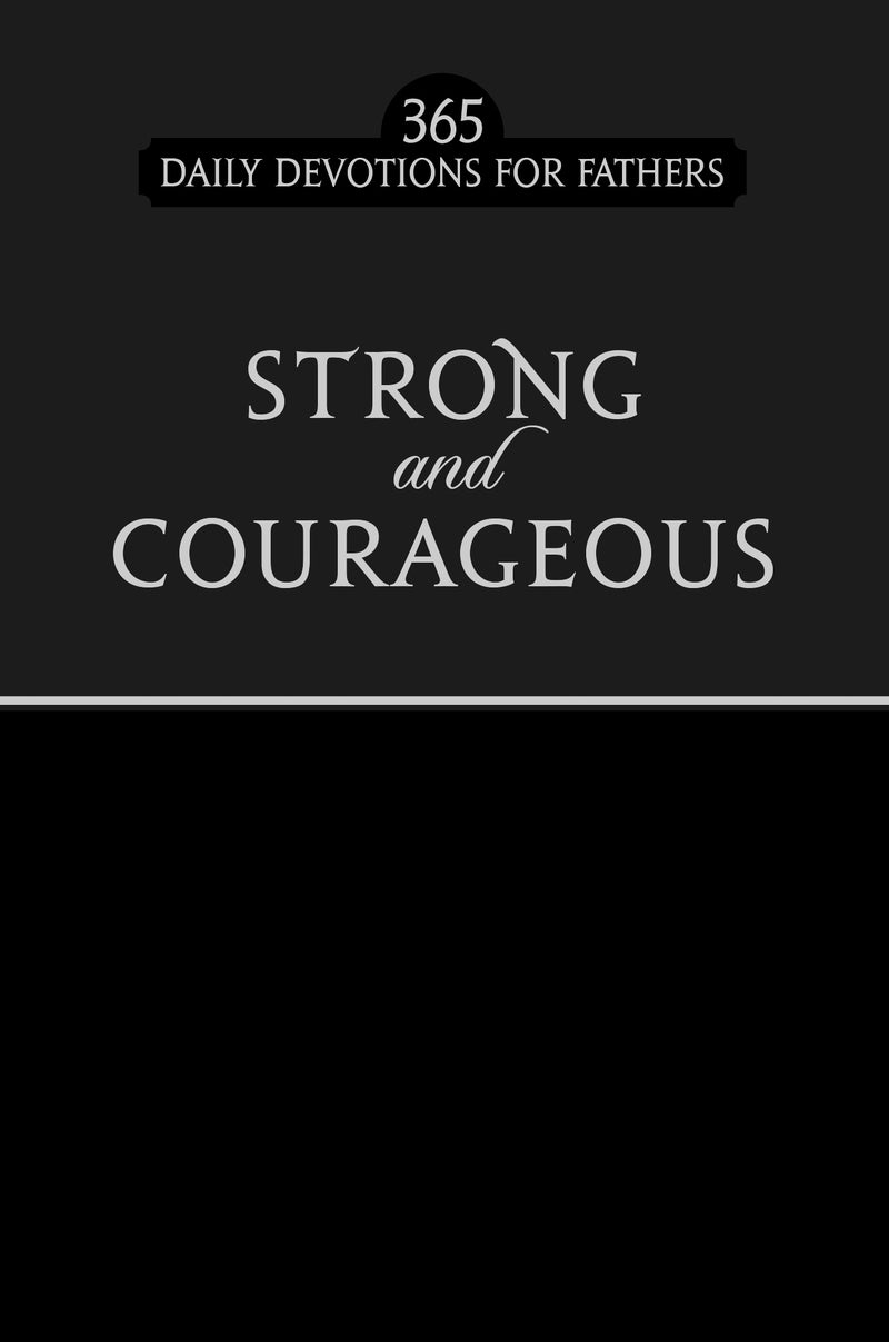 Strong and Courageous - Re-vived