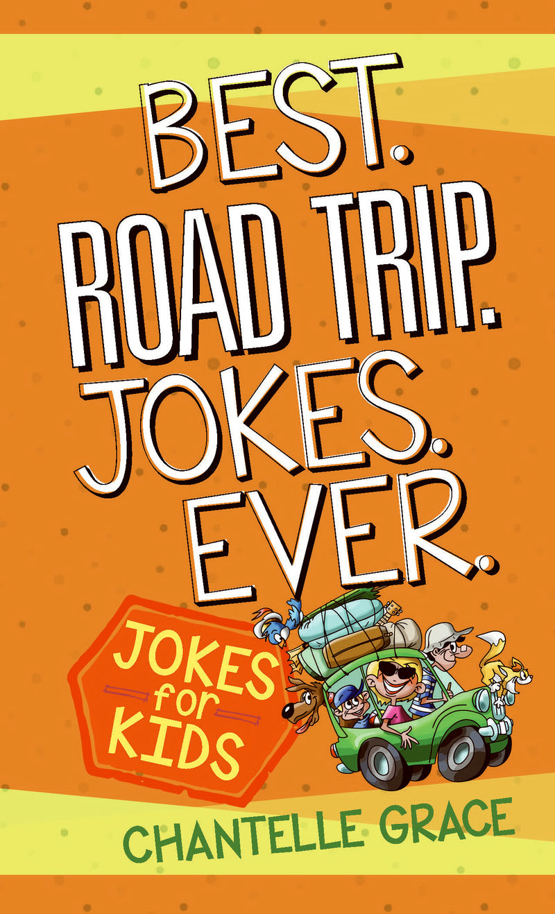 Best Road Trip Jokes Ever