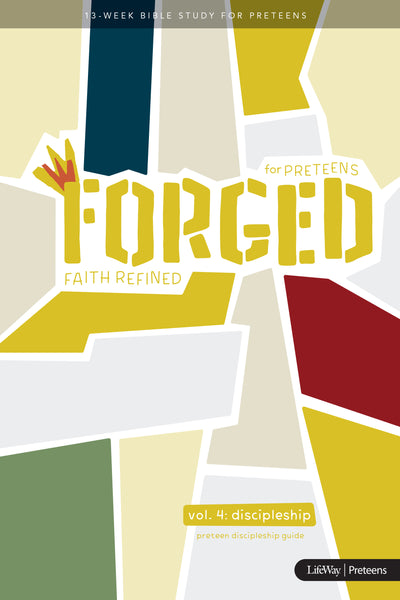 Forged: Faith Refined, Volume 4 Preteen Discipleship Guide - Re-vived
