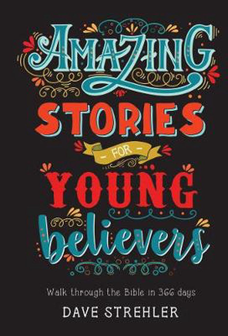 Amazing Stories for Young Believers