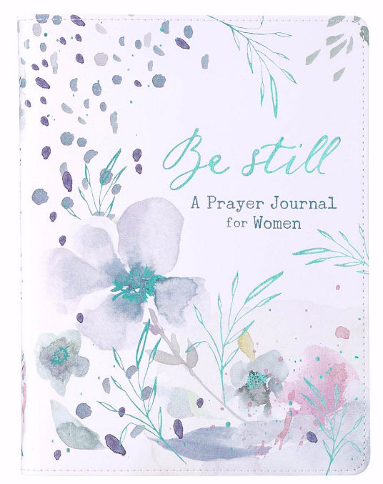 Prayer Journal: Be Still