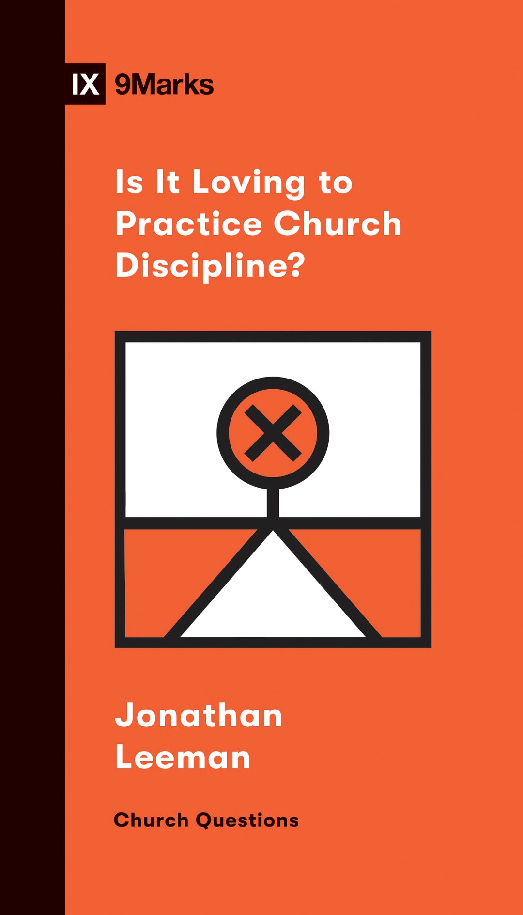 Is It Loving to Practice Church Discipline? - Re-vived