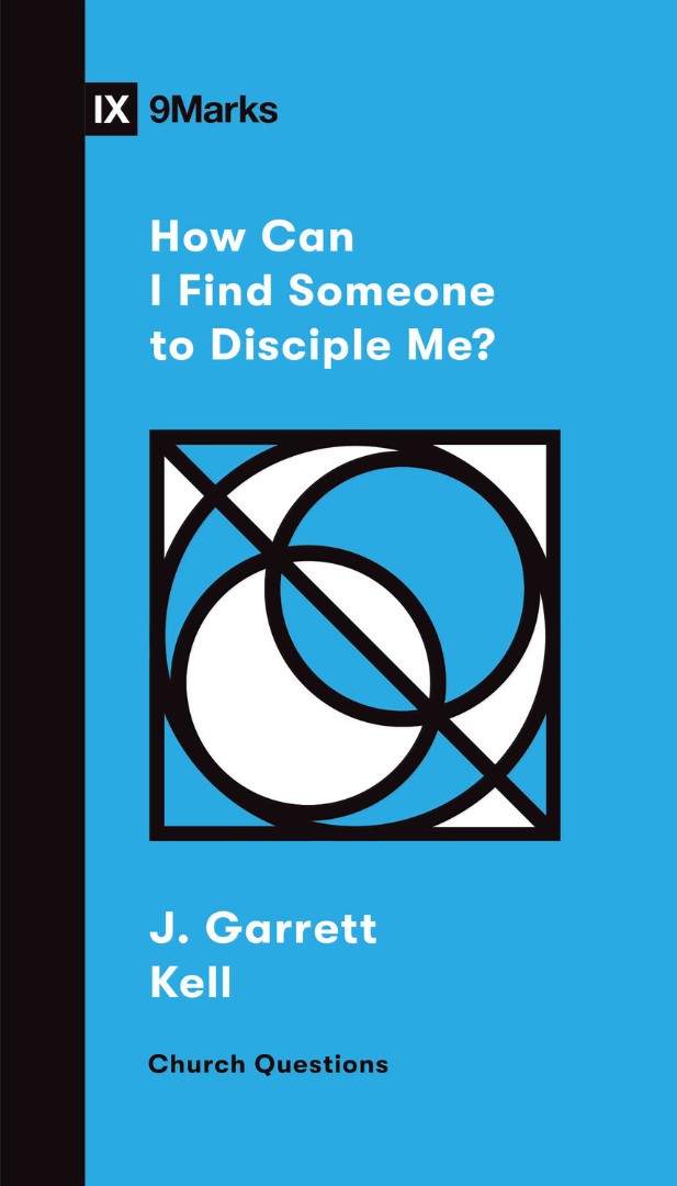 How Can I Find Someone to Disciple Me?