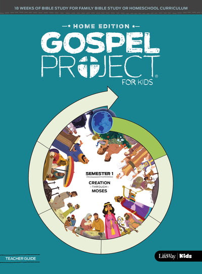 Gospel Project Home Edition: Teacher Guide, Semester 1 - Re-vived