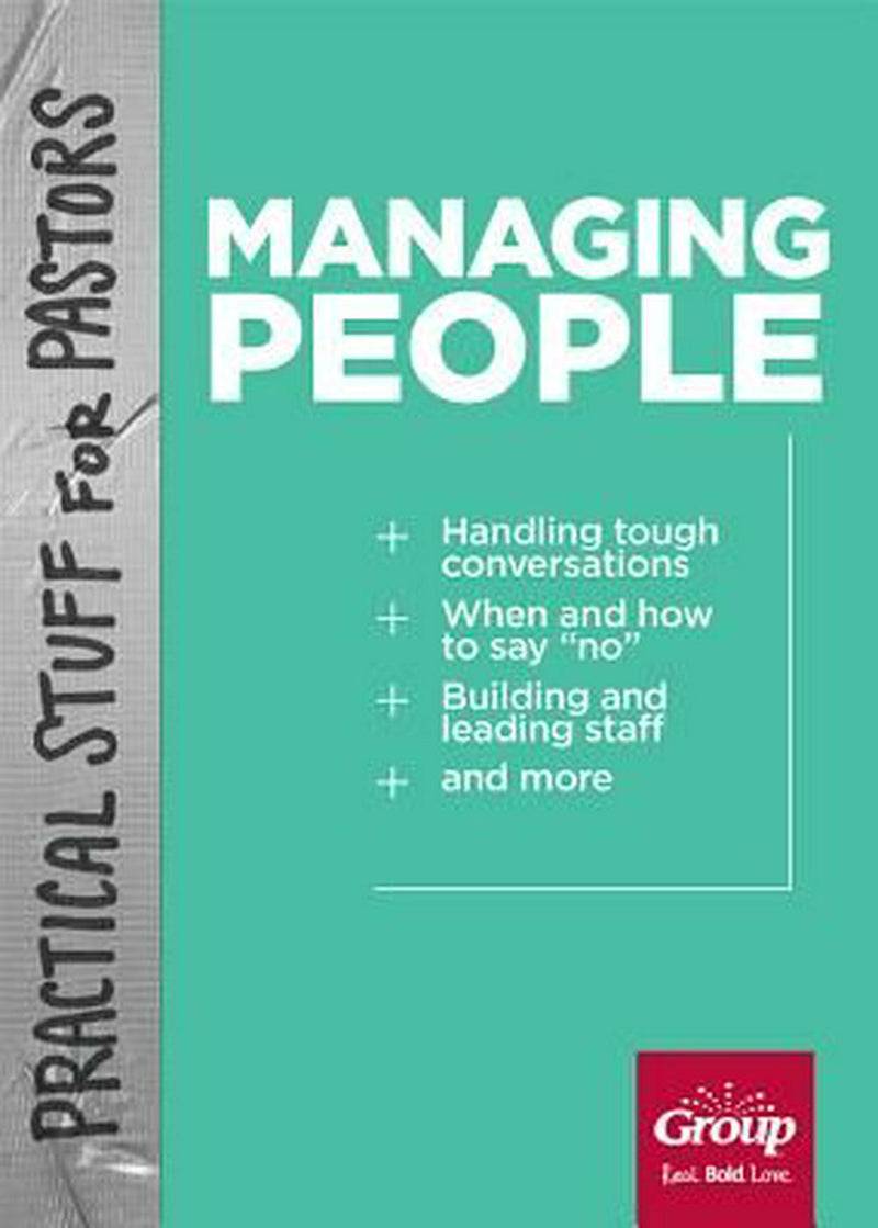 Practical Stuff For Pastors: Managing People