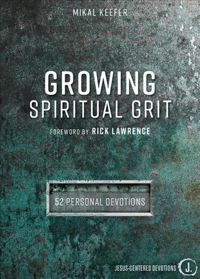 Growing Spiritual Grit - Re-vived