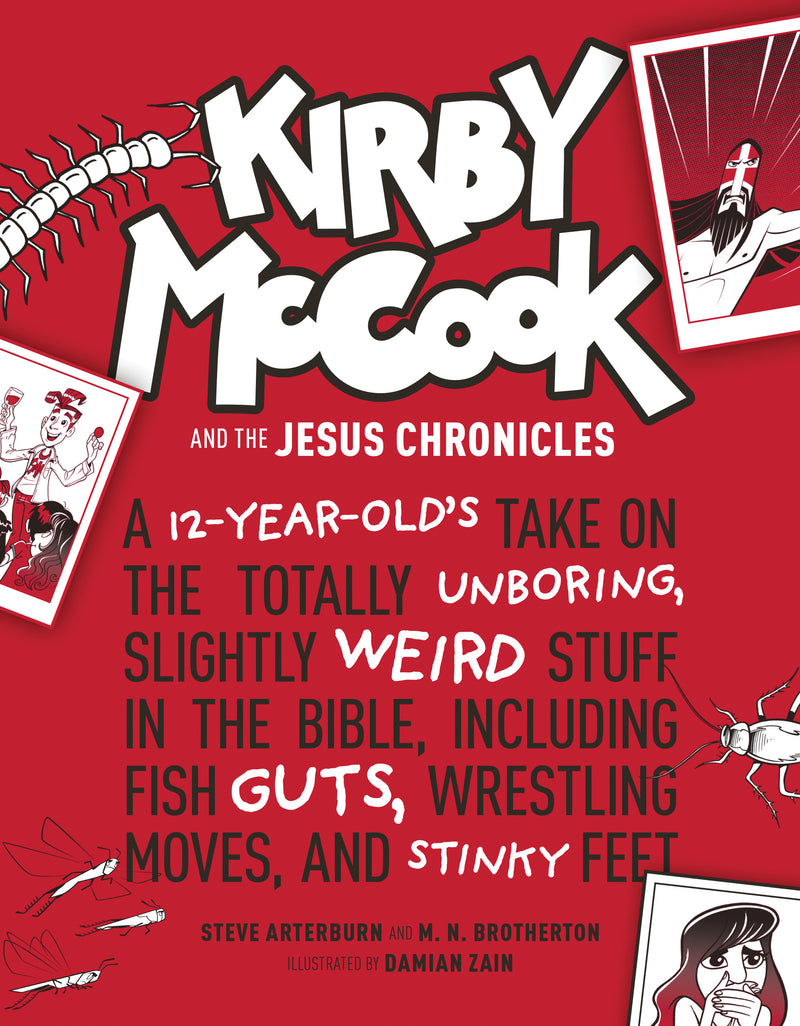 Kirby McCook and the Jesus Chronicles - Re-vived