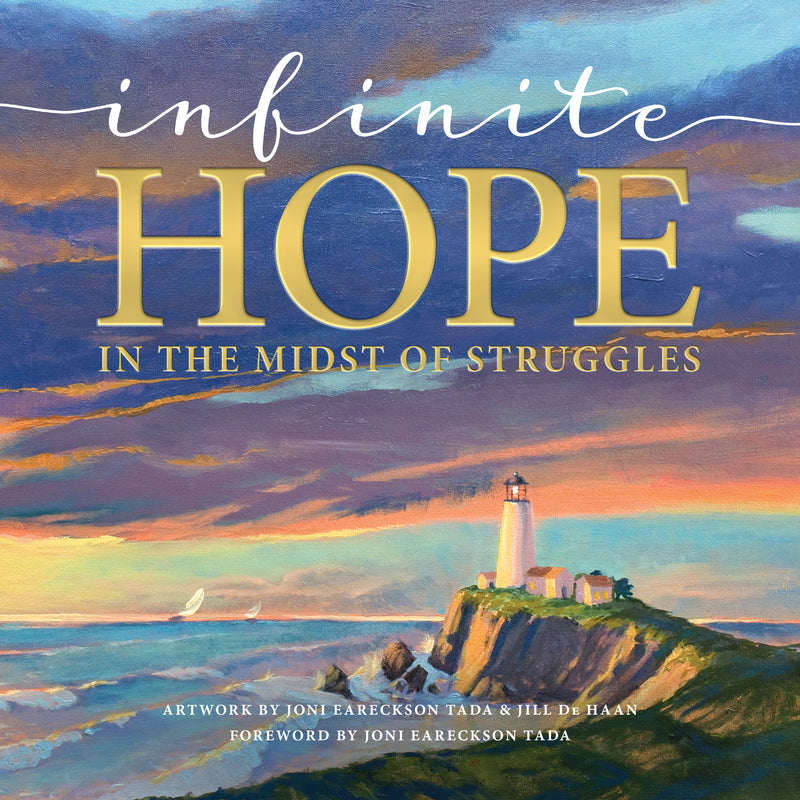 Infinite Hope . . . in the Midst of Struggles