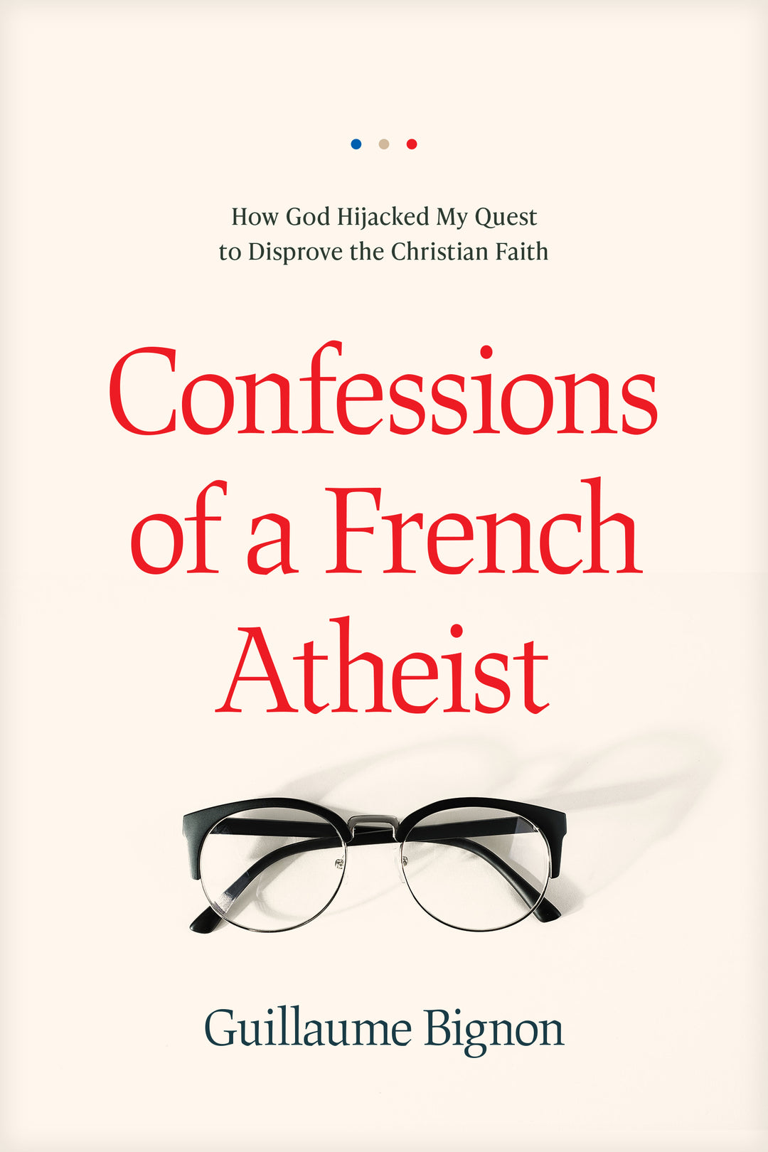 Confessions of a French Atheist