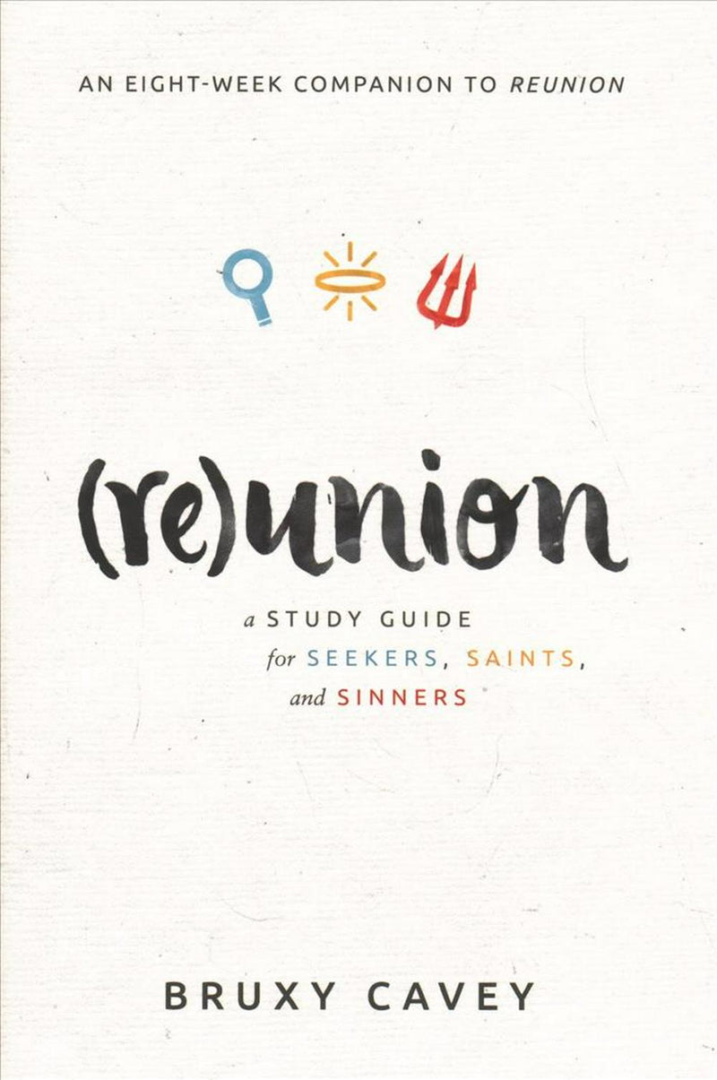 Reunion Study Guide