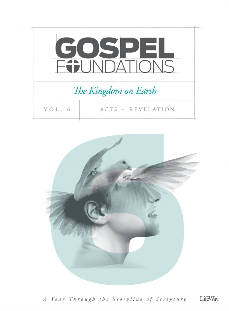 Gospel Foundations Volume 6 Bible Study Book