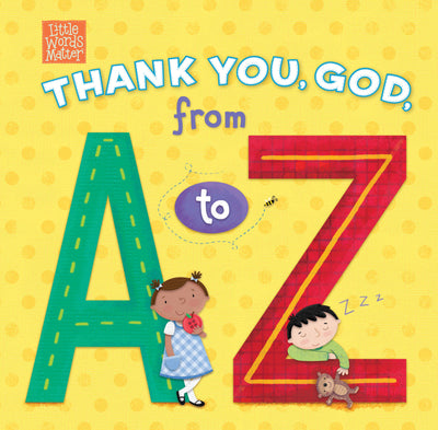 Thank You, God, from A to Z - Re-vived