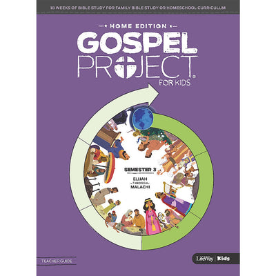 Gospel Project Home Edition: Teacher Guide, Semester 3 - Re-vived