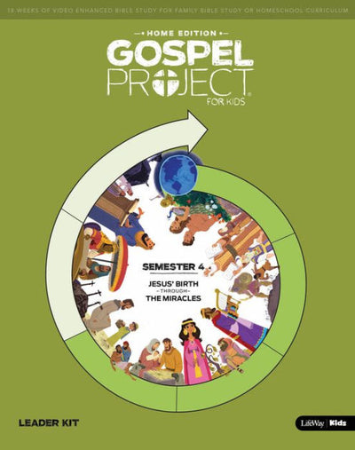 Gospel Project Home Edition: Leader Kit, Semester 4 - Re-vived