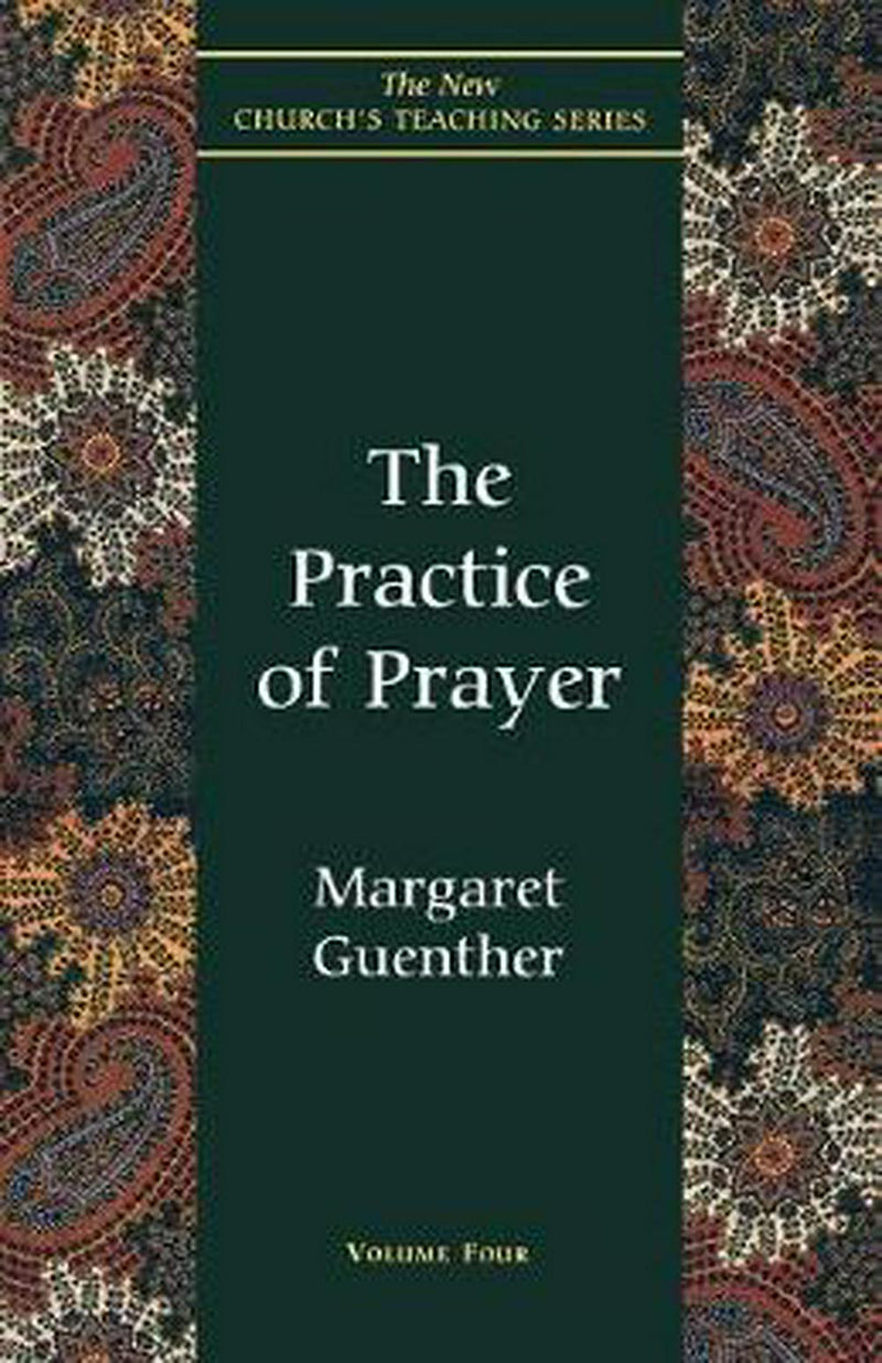 The Practice Of Prayer