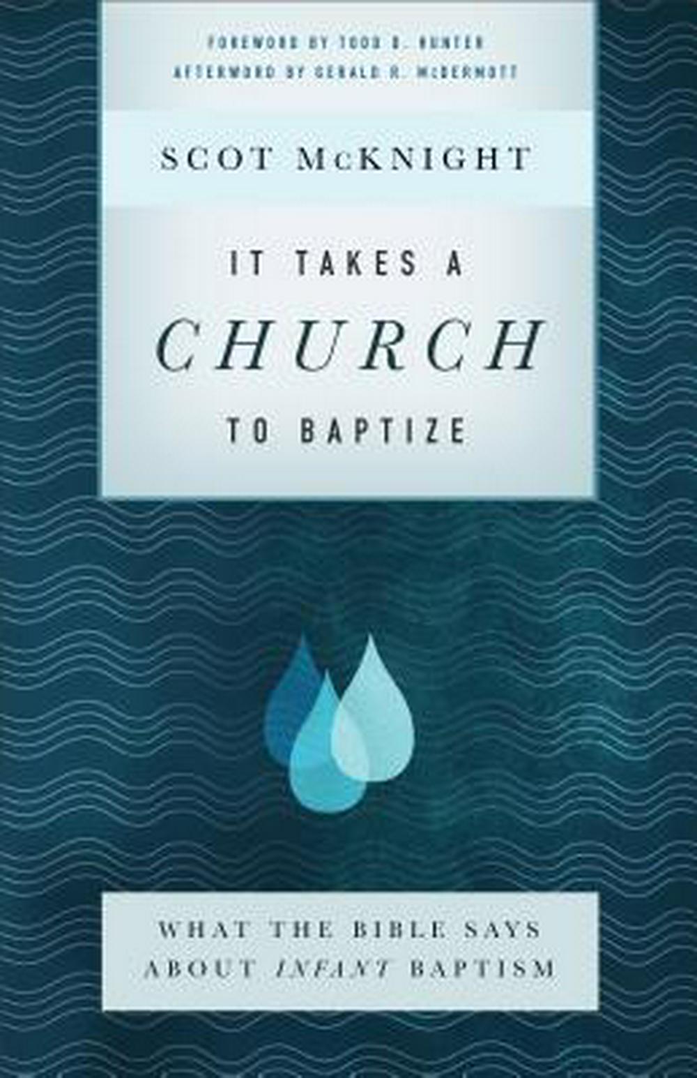 It Takes A Church To Baptize