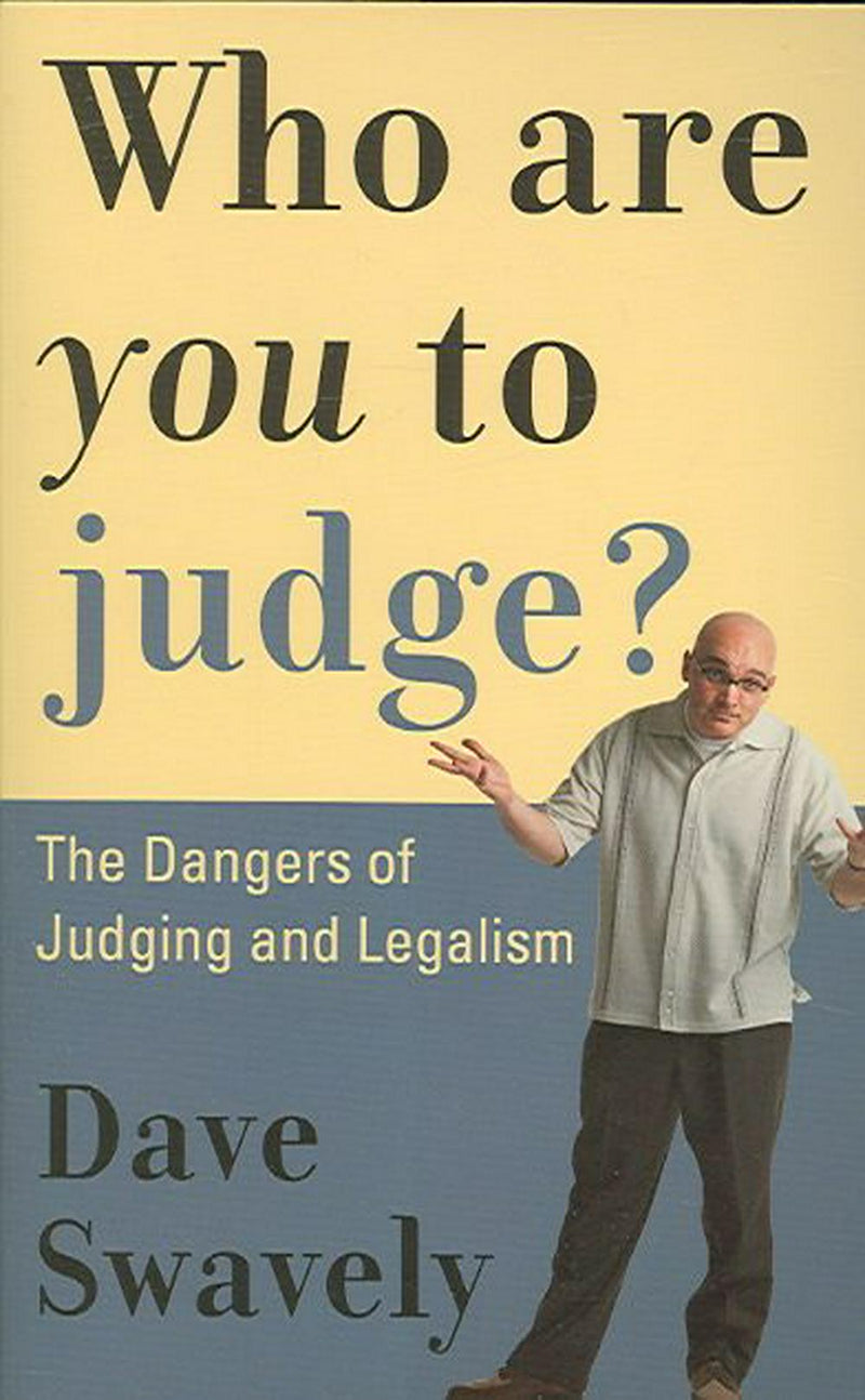 Who Are You to Judge?