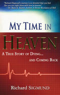 My Time In Heaven Paperback - Richard Sigmund - Re-vived.com