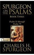 Spurgeon On The Psalms Book 3: Psalms 51-79 Paperback - Charles H Spurgeon - Re-vived.com