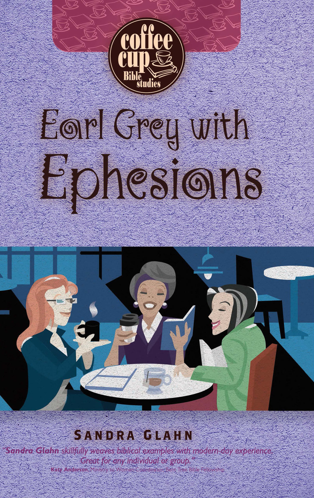 Earl Grey with Ephesians