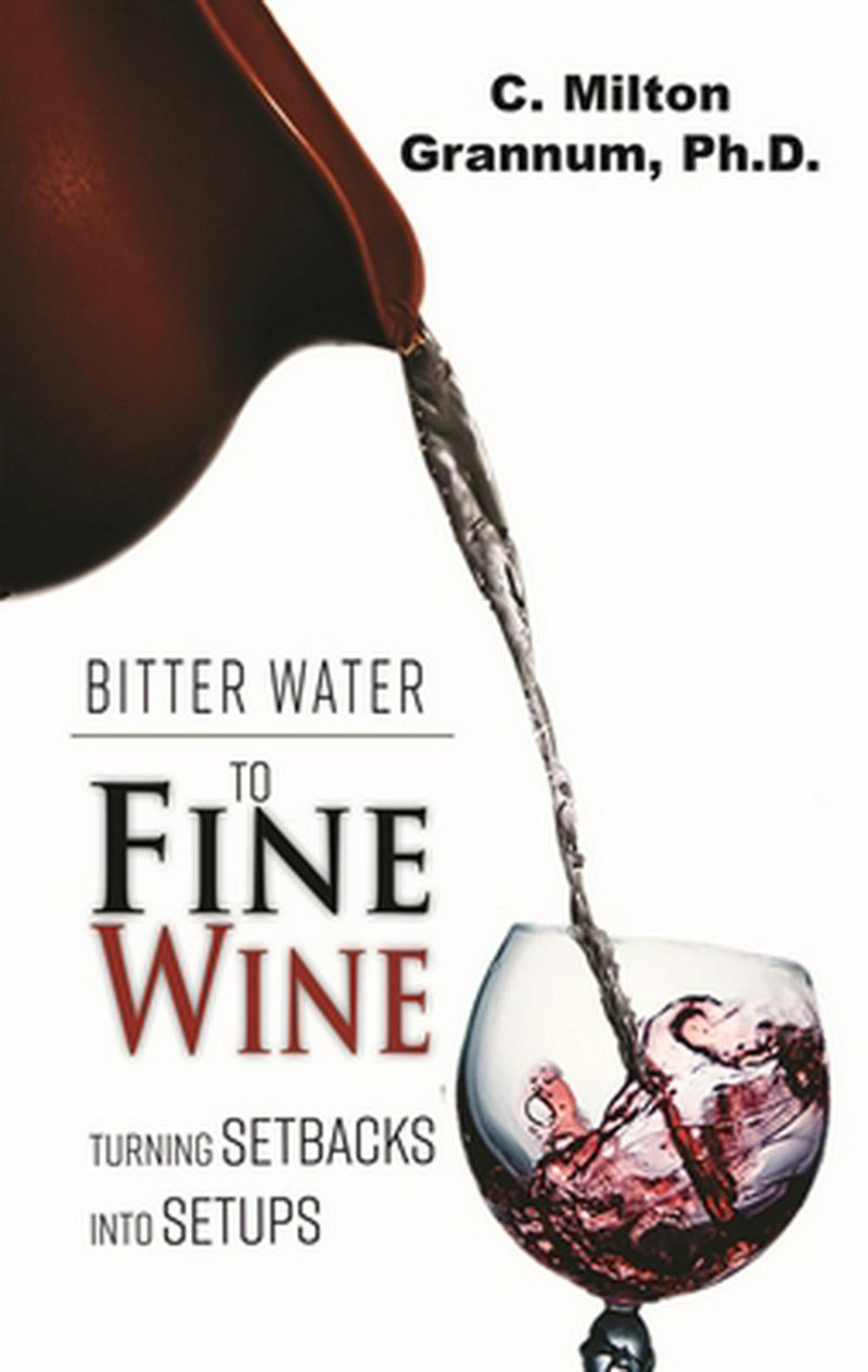 Bitter Water to Fine Wine - Re-vived