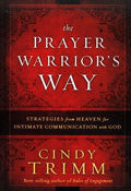 The Prayer Warrior&