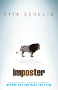 Imposter: Finding The Courage To Be Yourself Paperback Book - Rita Schulte - Re-vived.com