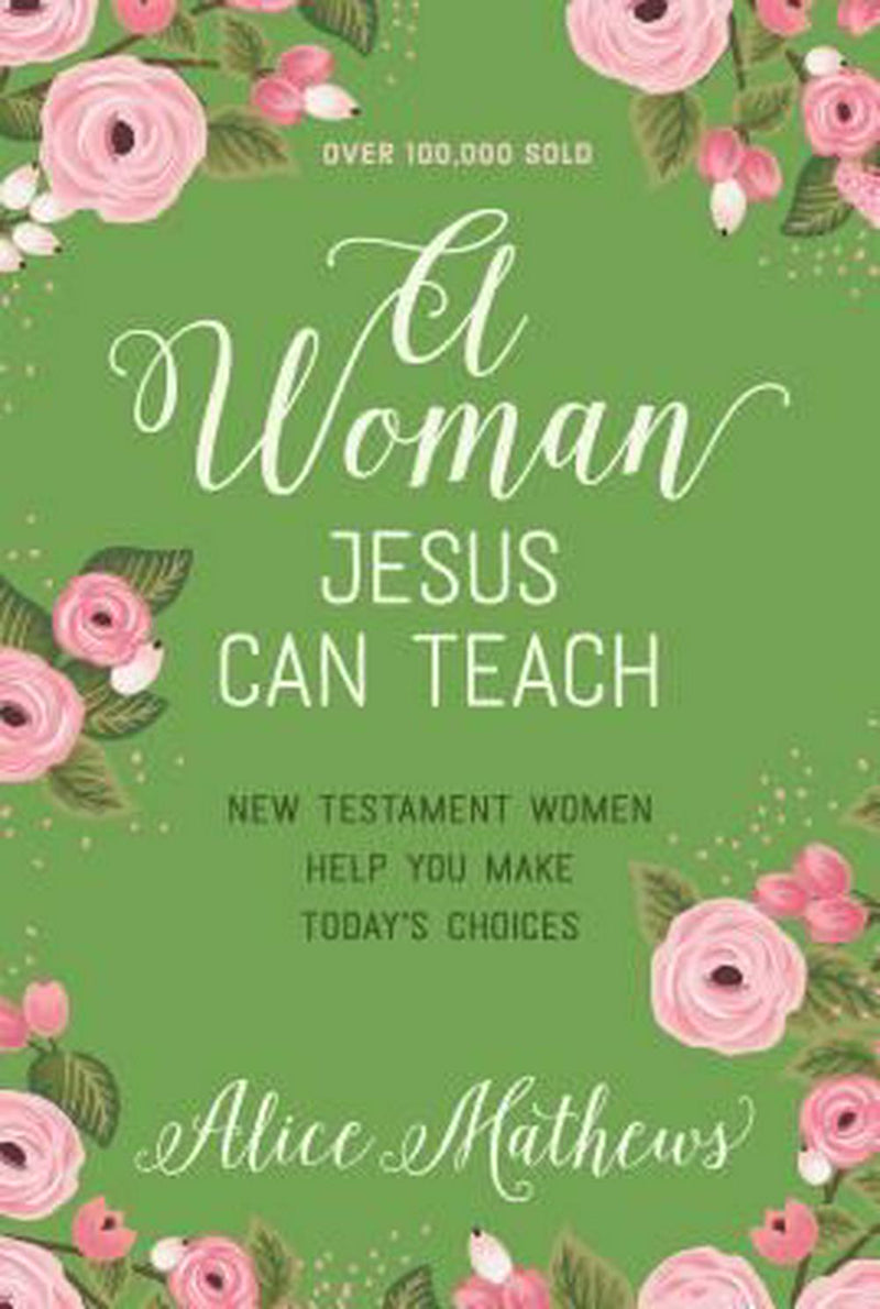 A Woman Jesus Can Teach