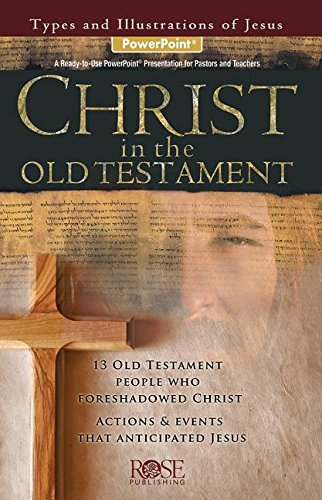 Christ in the Old Testament