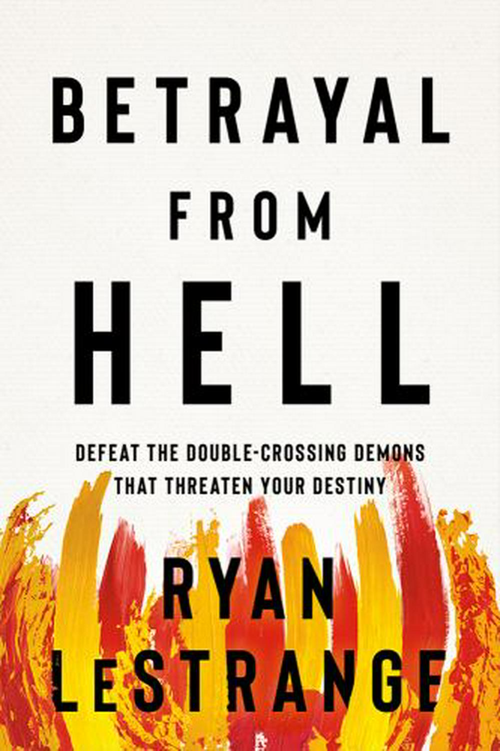 Betrayal From Hell - Re-vived