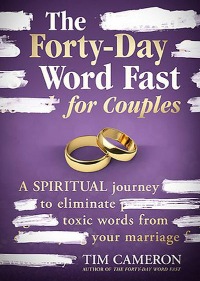 The Forty-Day Word Fast for Couples - Re-vived