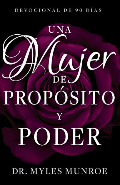 Una Mujer de Propósito Y Poder (Woman of Purpose and Power) - Re-vived