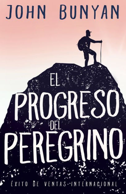 Progreso del Peregrino, El - Re-vived