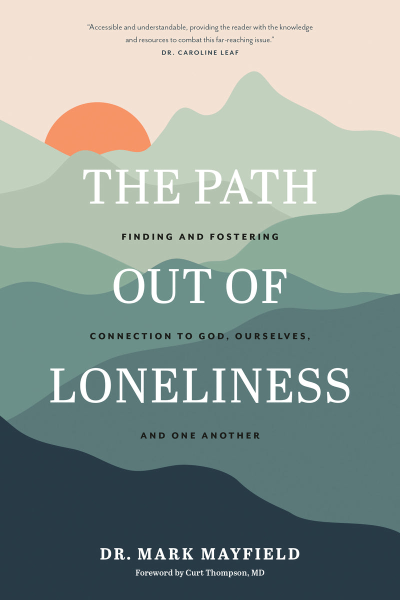 The Path out of Loneliness