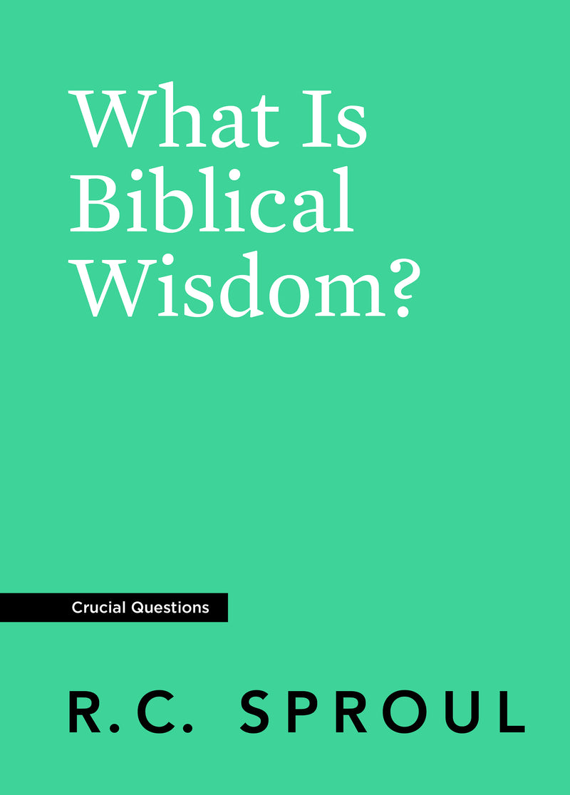 What is Biblical Wisdom?