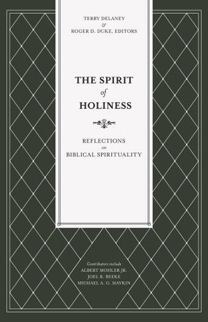 The Spirit of Holiness