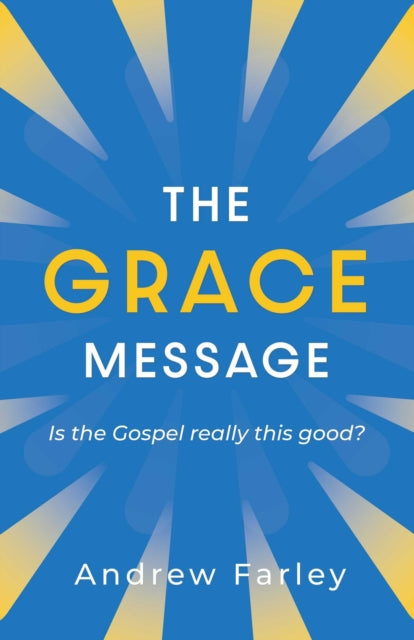 The Grace Message