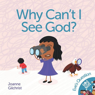 Why Can't I See God? - Re-vived