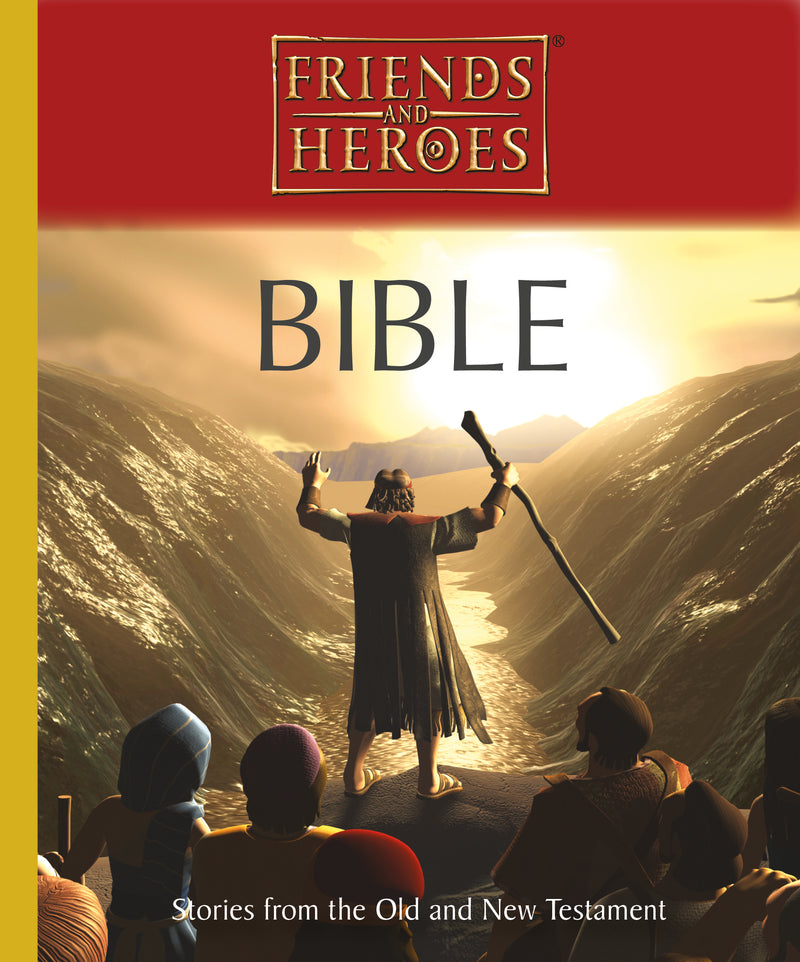 Friends and Heroes: Bible