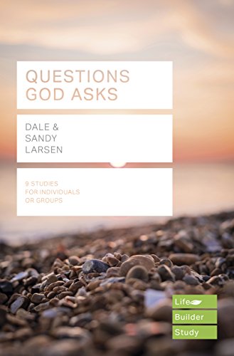 Lifebuilder: Questions God Asks