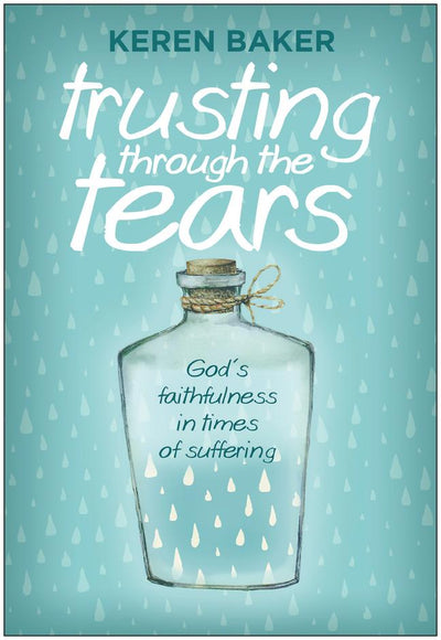 Trusting Through the Tears - Re-vived