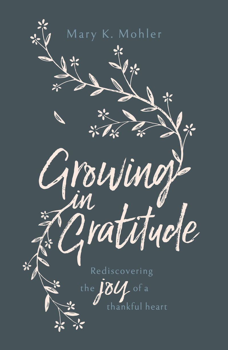 Growing In Gratitude