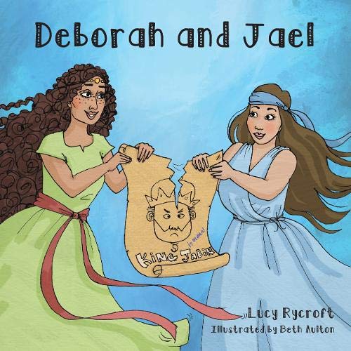 Deborah and Jael - Re-vived