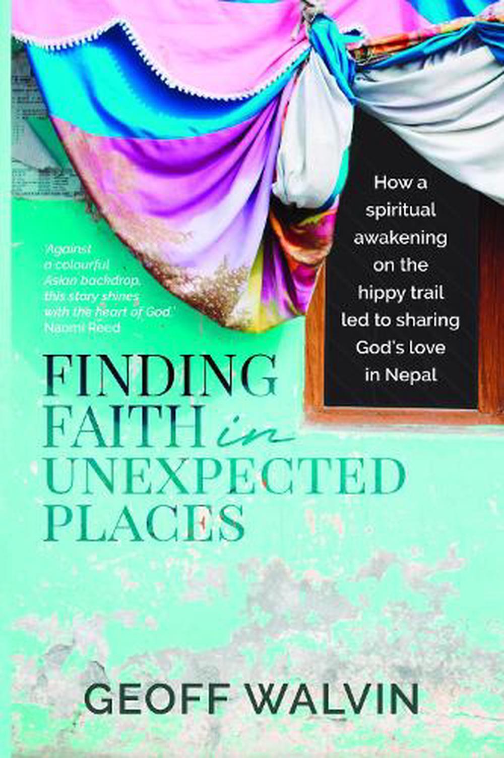 Finding Faith in Unexpected Places