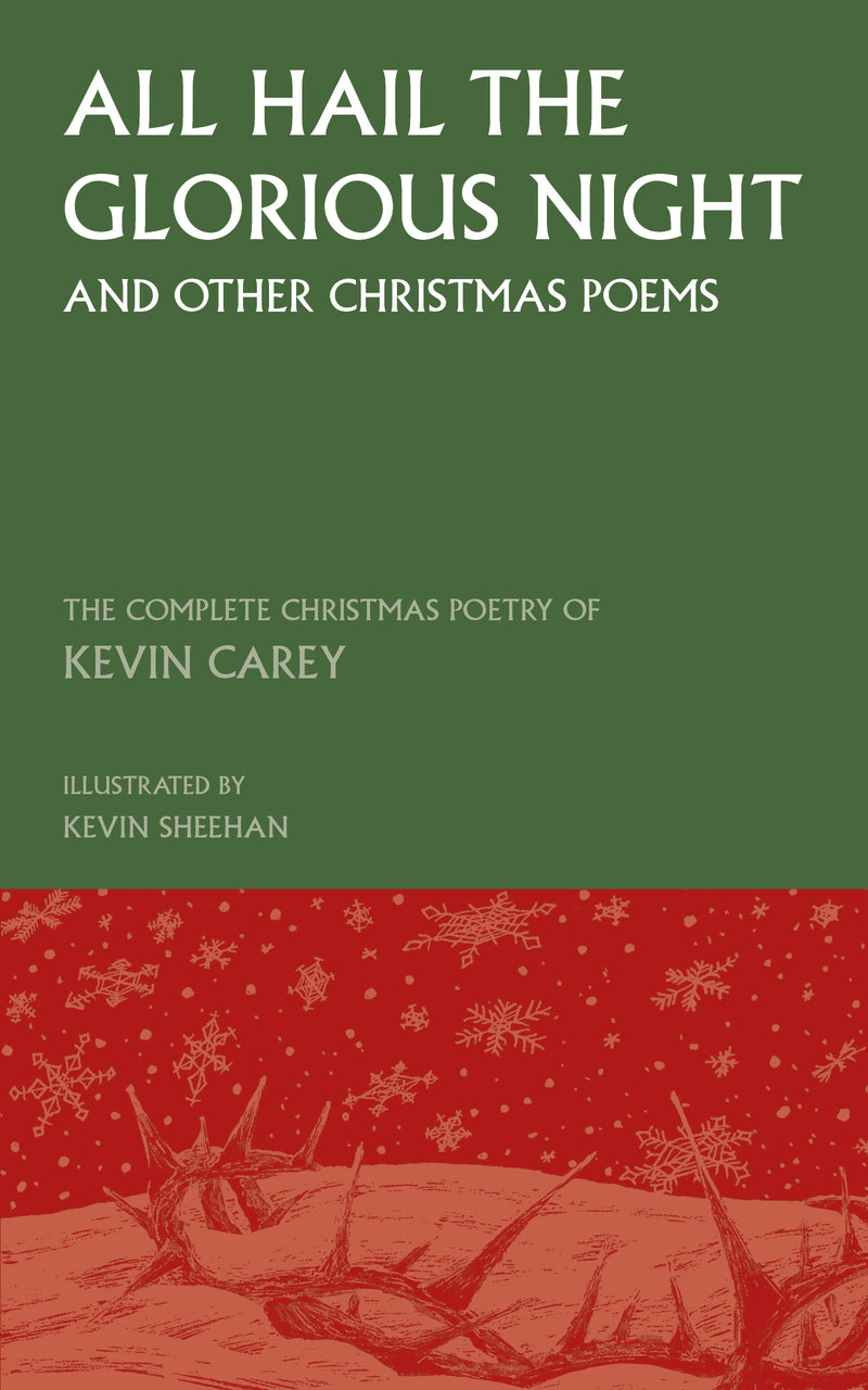 All Hail the Glorious Night (and Other Christmas Poems) - Re-vived