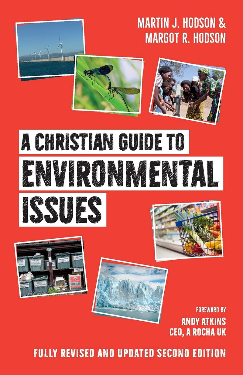 A Christian Guide to Environmental Issues - Re-vived
